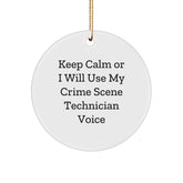 Keep Calm Crime Scene Technician Gifts for Men, Funny Circle Ornament, Christmas Unique Gifts, Circle Shaped MDF Ornament, Funny Crime Scene Technician Voice - Image 1